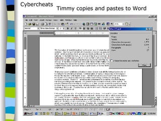 Cybercheats Timmy copies and pastes to Word 