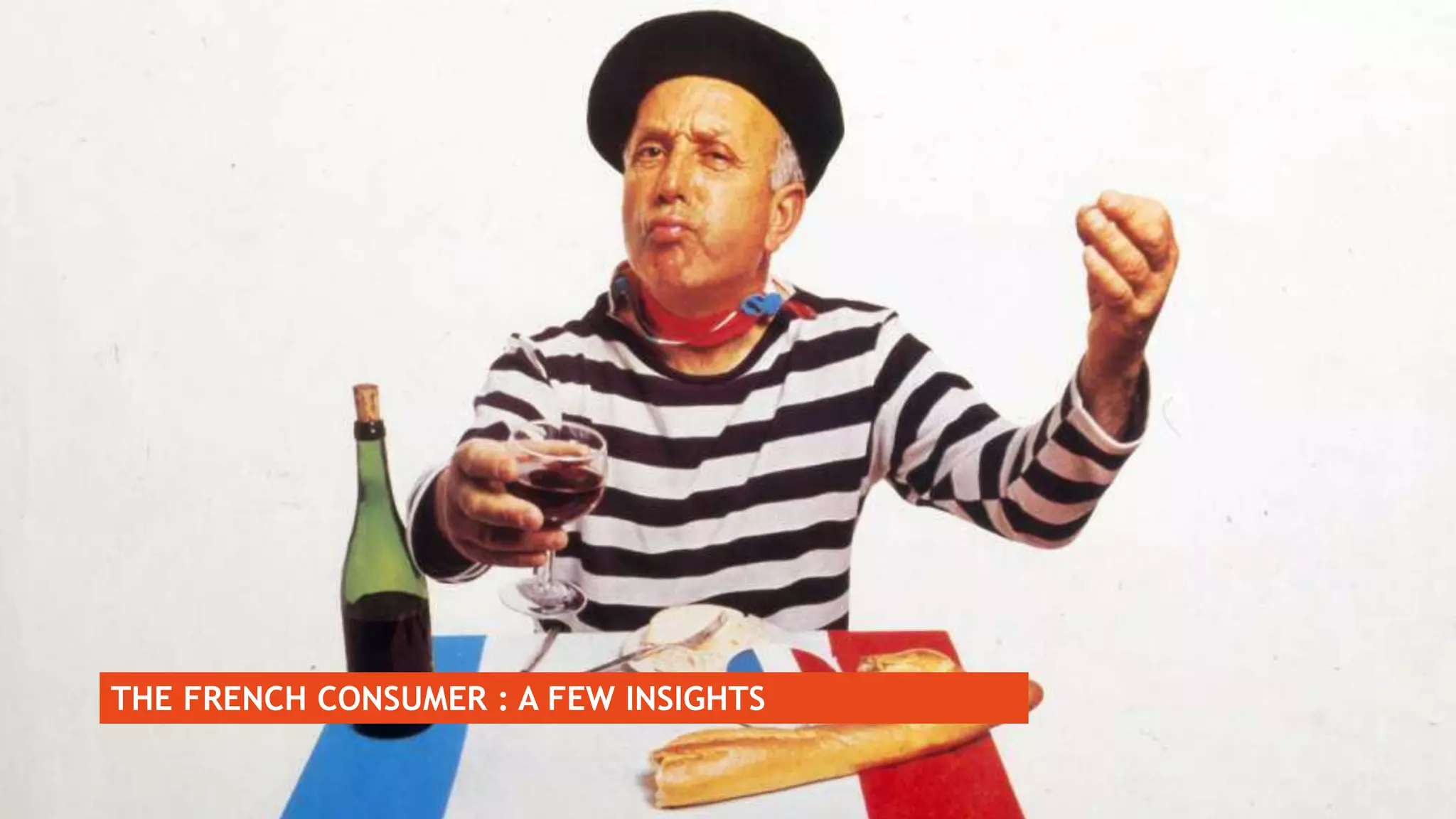 NOTE D’ÉTONNEMENT
4. AXES MEDIA ONLINE 2019 - 2020
THE FRENCH CONSUMER : A FEW INSIGHTS
 