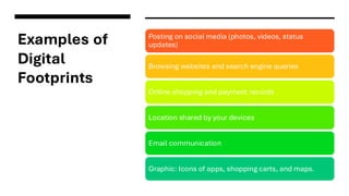 Understanding Your Digital Footprint: Importance, Impact, and ...