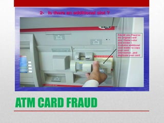 ATM CARD FRAUD