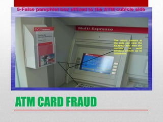 ATM CARD FRAUD