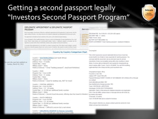 Getting a second passport legally
“Investors Second Passport Program”
 