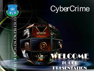 CyberCrime
 