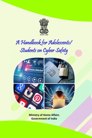 A Handbook for Adolescents / Students on Cyber Safety