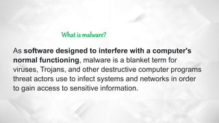 What Are the Most Common Types of MALWARE Attacks?
 1) Adware.
 2) Fileless Malware.
 3) Viruses.
 4) Worms.
 5) Troj...