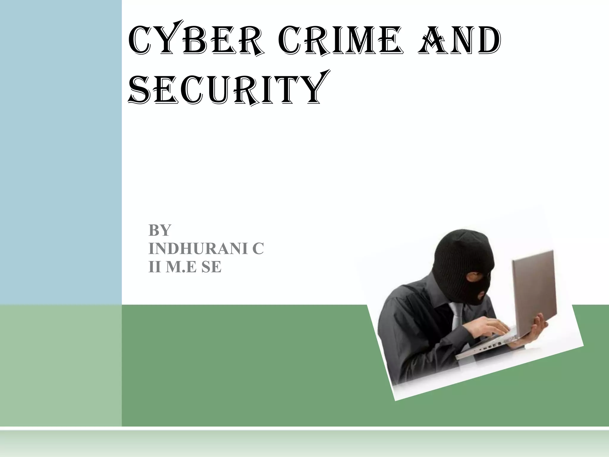 Cyber crime and security 1 | PPTX