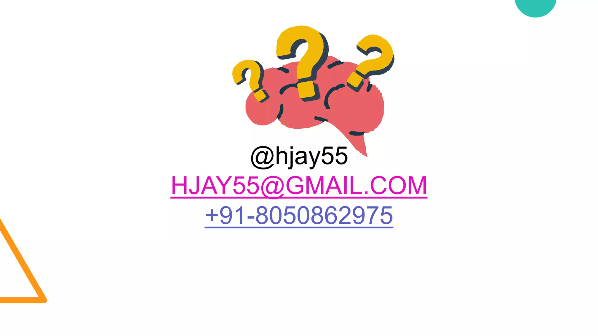 @hjay55
HJAY55@GMAIL.COM
+91-8050862975
 