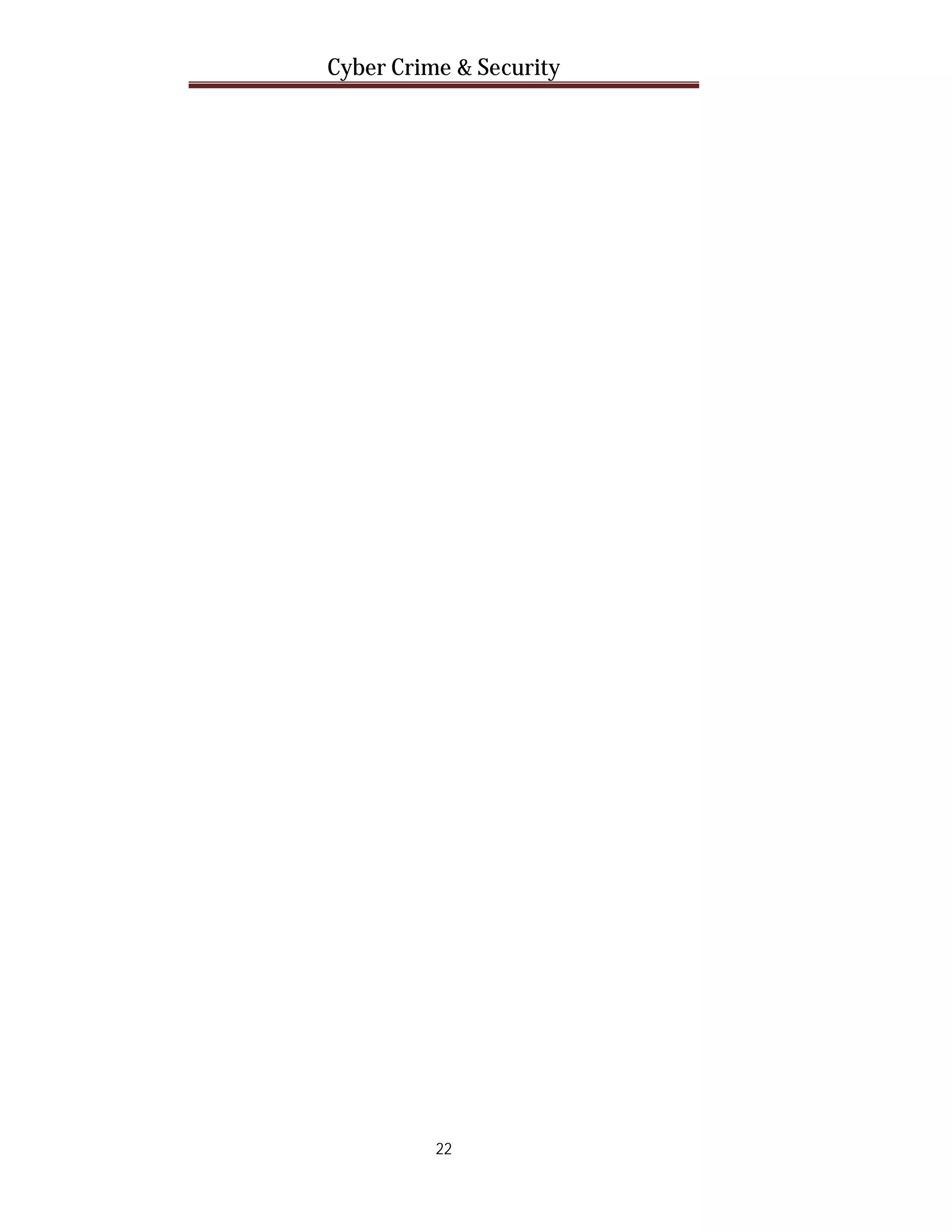 Cyber Crime & Security

22

 