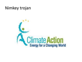 Nimkey trojan




                26
 