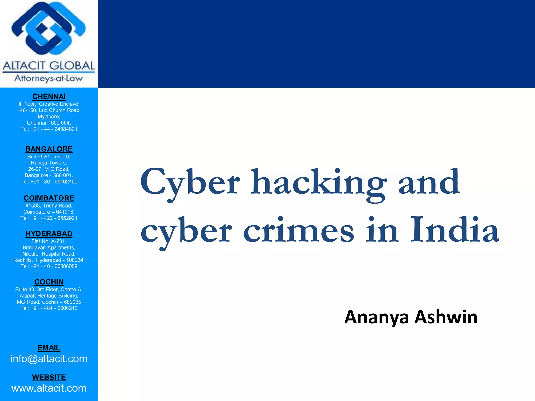 Cyber hacking and cyber crimes in India | PPTX