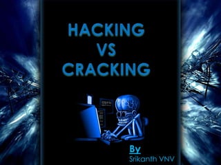 By
Srikanth VNV
 