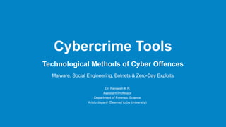 Cybercrime Tools.pdf Comprehensive Overview of Cybercrime Tools: Malware, Social Engineering ...