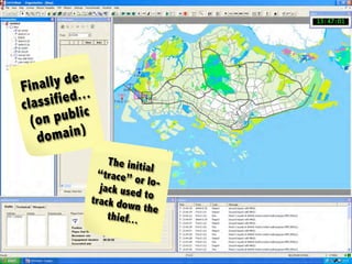 Iftach Ian Amit | April 2011




       Final ly de-
       classif ied...
         (on p  ublic
          dom   ain)
                                                The initia
                                              “trace” o     l
                                                         r lo-
                                              jack used
                                            track dow     to
                                                       n the
                                                thief...


All rights reserved to Security Art ltd. 2002-2010               8
 