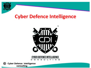 Cyber Defence Intelligence
 