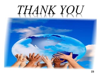 THANK YOU
23
 