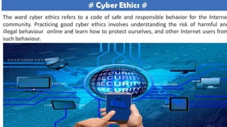 Cyber Ethics   