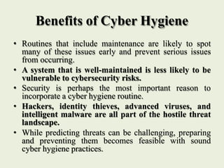 Good Computer Hygiene cyberhygiene regular hygien of computer at office | PPTX