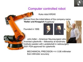 Who Invented Kuma Ribit Cyberknife medanta | PDF