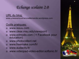 Modifications envisagées
 projet commun dès le début
 vraie coopération & durabilité
 Répartition égale des tâches et contributions
  sur les deux pays
 « club échange » pour le travail sur le projet
       Projet
       Points de vue informatique / technique /
        méthodique
   vraie candidature pour participer
   plateforme « Télé-Tandem ® »
   Skype
   « céder le terrain » aux élèves doués en
    informatique


                                         Source image: http://bit.ly/NvWfL6
 