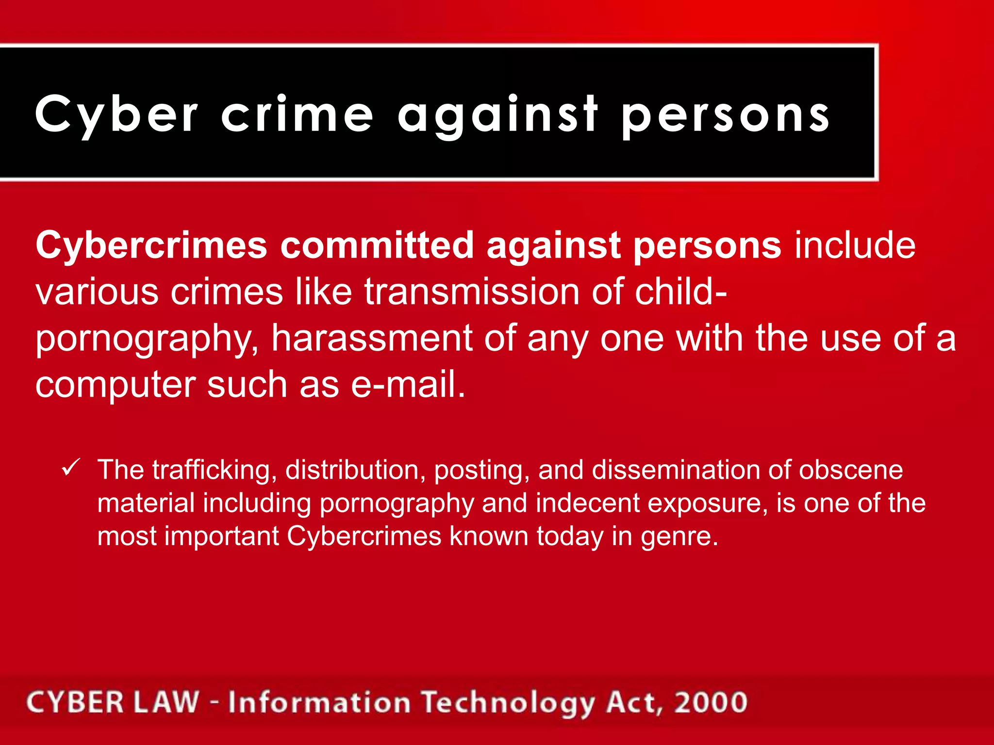 Transmission of harmful programmes; 