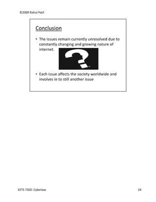 ©2009 Rahul Patil




EETS 7302: Cyberlaw   24
 