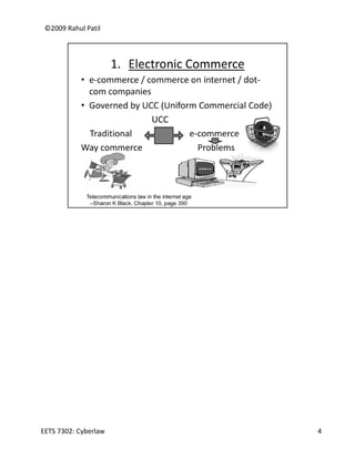 ©2009 Rahul Patil




EETS 7302: Cyberlaw   4
 