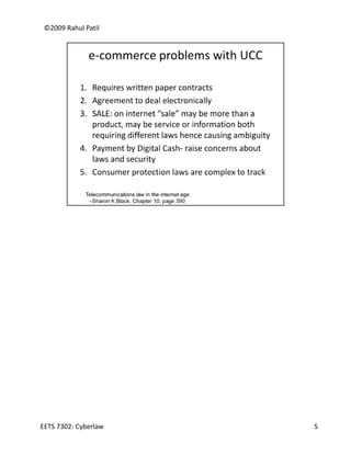 ©2009 Rahul Patil




EETS 7302: Cyberlaw   5
 