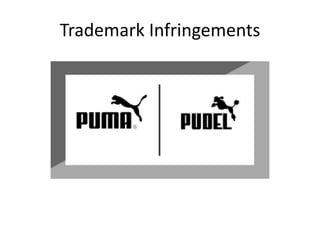 Trademark Infringements
 