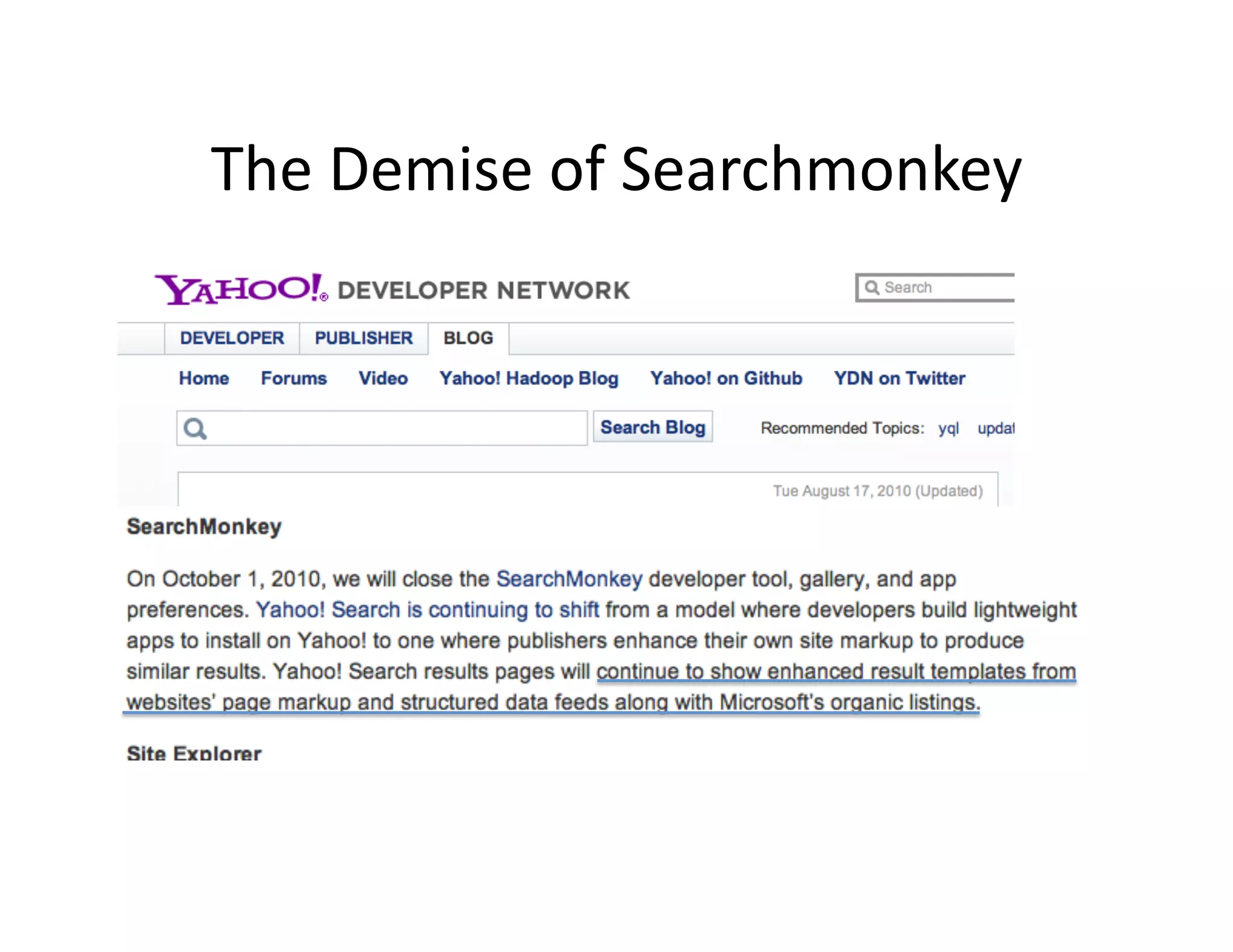 The	
  Demise	
  of	
  Searchmonkey	
  
 