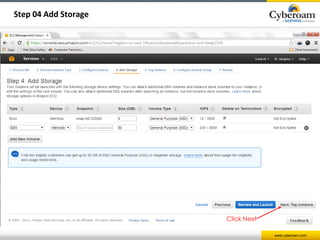 www.cyberoam.com 
Step 04 Add Storage 
Click Next 
 