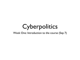 Cyberpolitics ,[object Object]