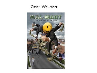 Case:  Wal-mart 