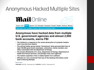 Anonymous Hacked Multiple Sites
 