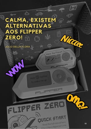 J U L I O D E L L A F L O R A . C O M
58
 