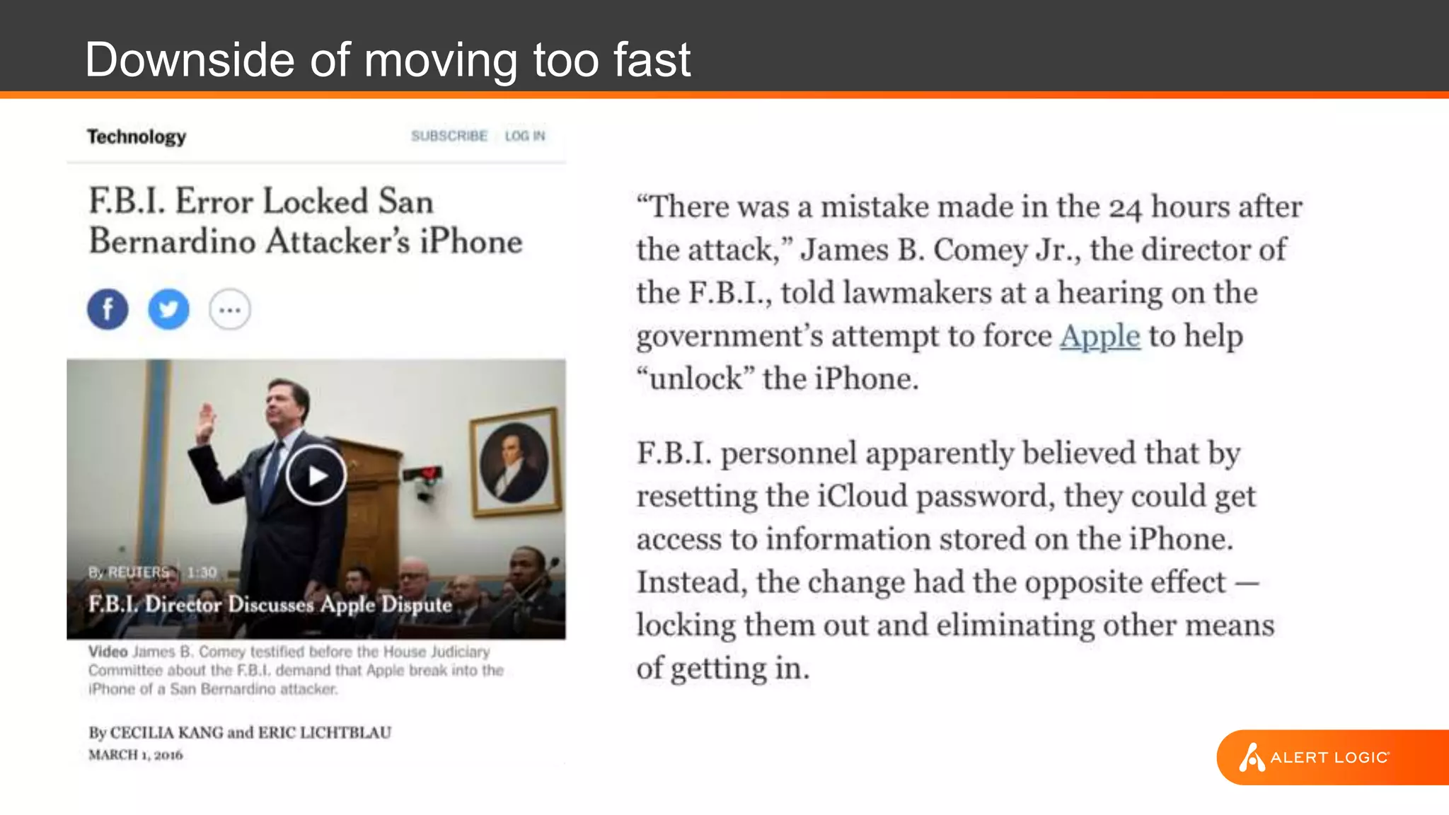 Downside of moving too fast
 