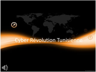 Cyber Révolution Tunisienne  