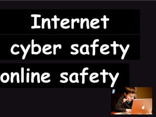 Internet safety cyber safety online safety 