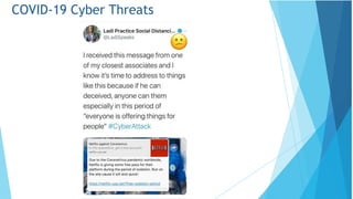 COVID-19 Cyber Threats
 