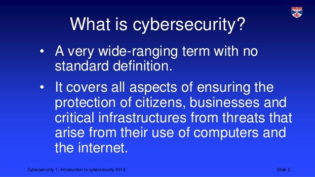 Cybersecurity 1. intro to cybersecurity