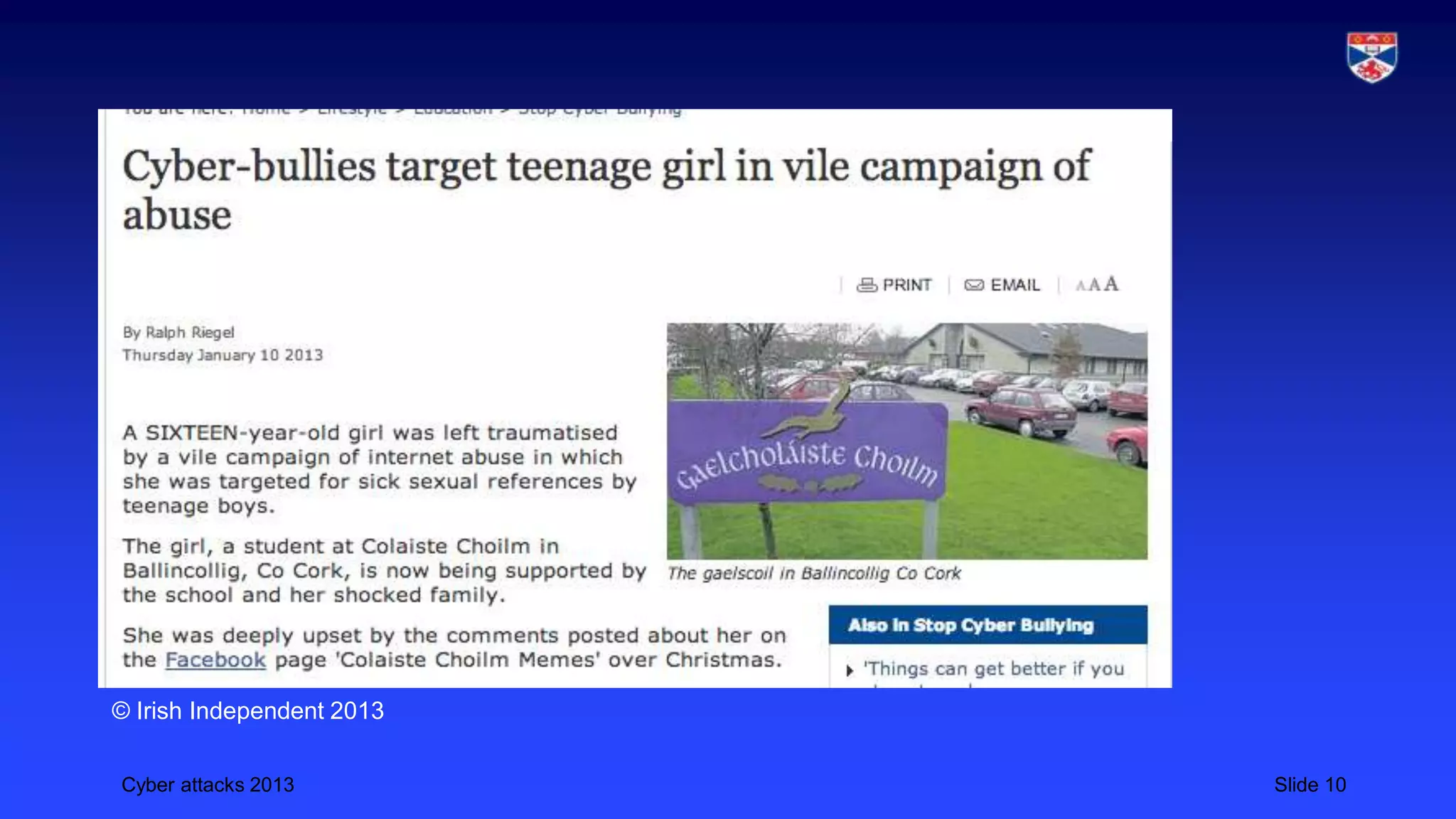 Cyber attacks 2013 Slide 10
© Irish Independent 2013
 