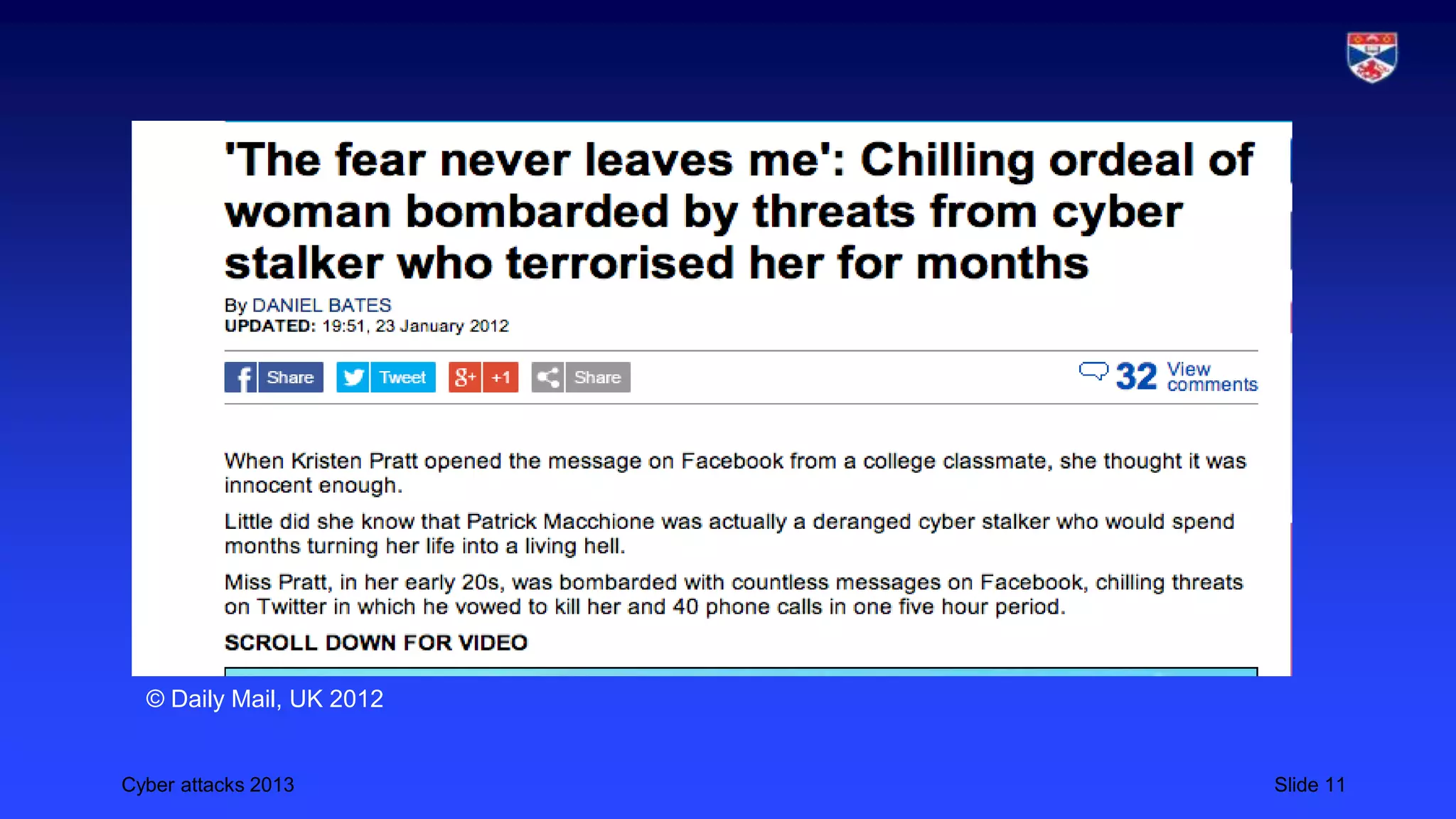 Cyber attacks 2013 Slide 11
© Daily Mail, UK 2012
 