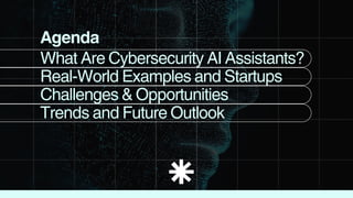 Cybersecurity AI Assistants – The Future of Digital Defense | PDF