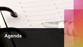 Agenda
 