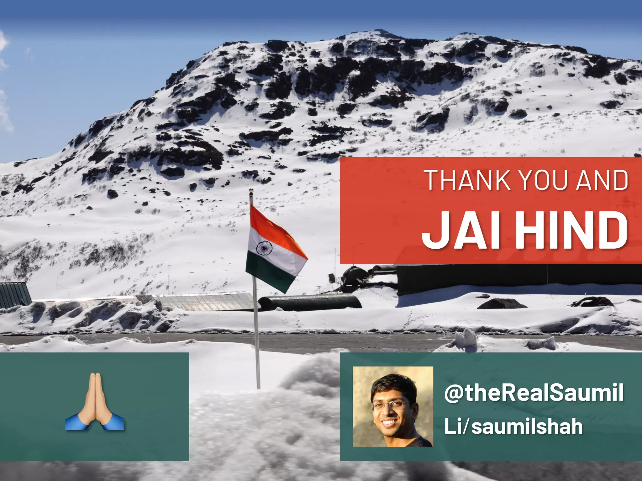 NETSQUARE
THANK YOU AND
JAI HIND
@theRealSaumil
Li/saumilshah!
 