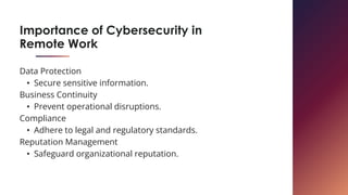 Cybersecurity and the future of work Securing Remote workforces in 2024 ...