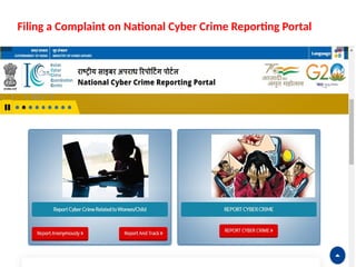 01/09/2025 23
Filing a Complaint on National Cyber Crime Reporting Portal
 