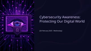 Comprehensive Cybersecurity Awareness Training: Protecting Digital ...