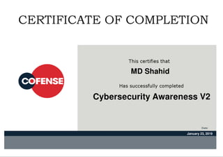 Cybersecurity Awareness V2
MD Shahid
January 23, 2019
Powered by TCPDF (www.tcpdf.org)
 