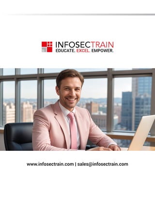 www.infosectrain.com | sales@infosectrain.com
 