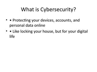 Cybersecurity Basics introduction to the world of Cyber security.pptx